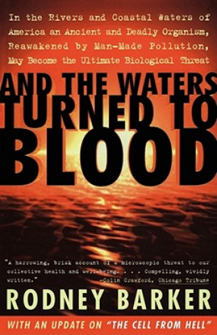 Livre And the Waters Turned to Blood Barker