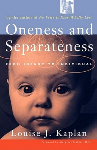 Книга Oneness and Seperateness Louise J. Kaplan