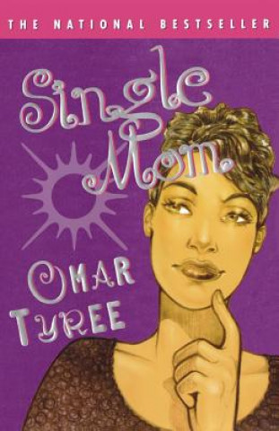 Carte Single Mom Omar Tyree