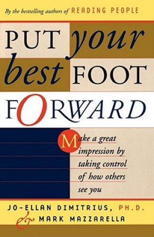 Kniha Put Your Best Foot Forward Dimitrius