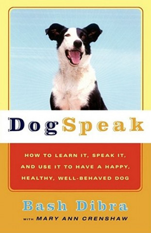Knjiga Dogspeak Bash Dibra