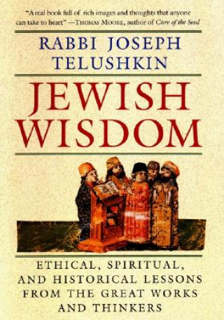 Kniha Jewish Wisdom Joseph Telushkin