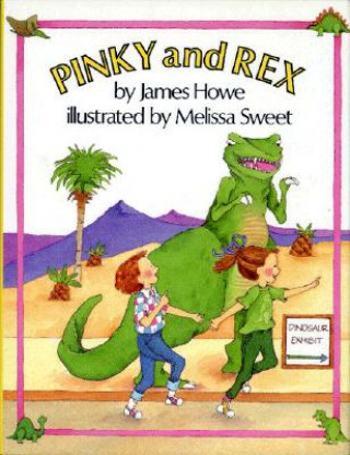 Kniha Pinky and Rex James Howe