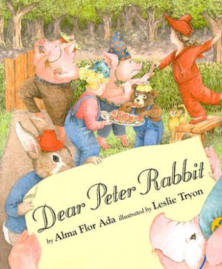 Livre Dear Peter Rabbit Alma Flor Ada