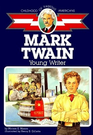 Könyv Mark Twain Miriam E. Mason
