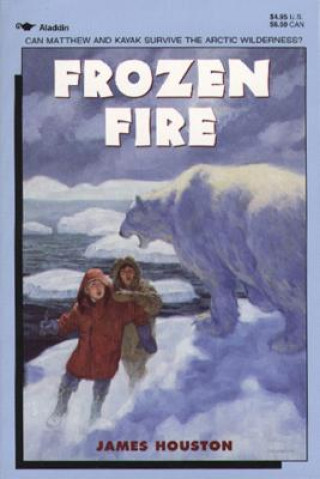Könyv Frozen Fire James Houston
