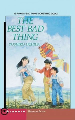 Buch Best Bad Thing Yoshiko Uchida