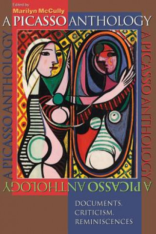 Könyv Picasso Anthology Marilyn Mccully