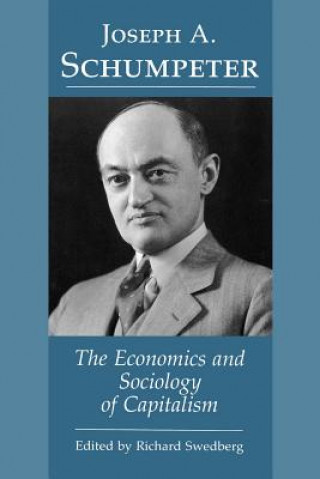 Kniha Joseph A. Schumpeter Richard Swedberg