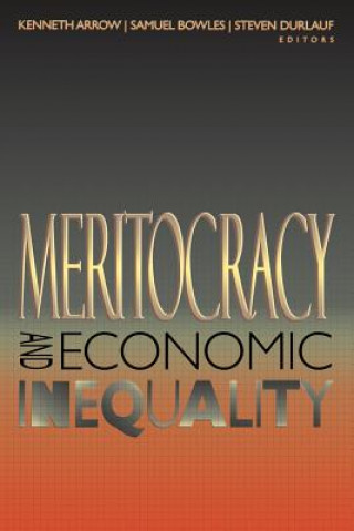 Książka Meritocracy and Economic Inequality Kenneth Arrow