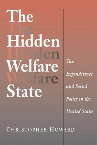 Carte Hidden Welfare State Christopher Howard