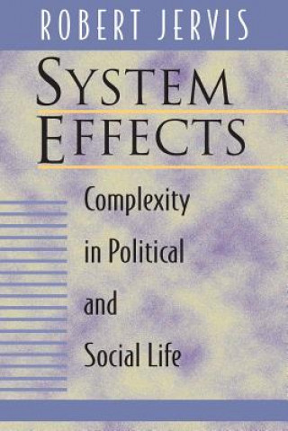 Livre System Effects Robert Jervis