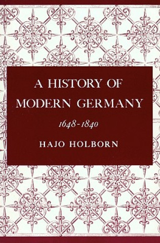 Könyv History of Modern Germany, Volume 2 Hajo Holborn