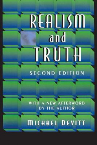 Kniha Realism and Truth Michael Devitt