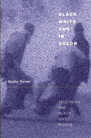 Kniha Black, White, and in Color Sasha Torres