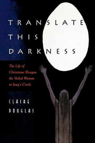 Book Translate this Darkness Claire Douglas