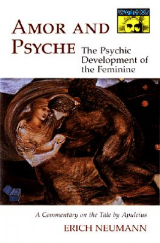 Kniha Amor and Psyche Erich Neumann