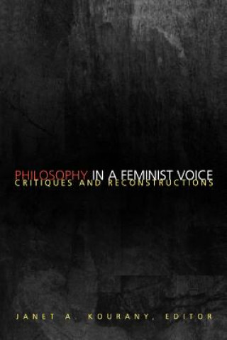 Buch Philosophy in a Feminist Voice Janet A. Kourany