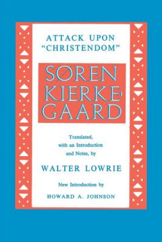 Książka Attack upon Christendom Soren Kierkegaard