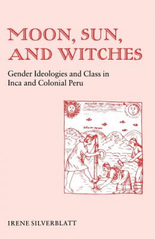 Carte Moon, Sun, and Witches Irene Silverblatt