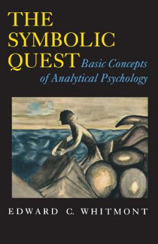 Livre Symbolic Quest Edward C. Whitmont