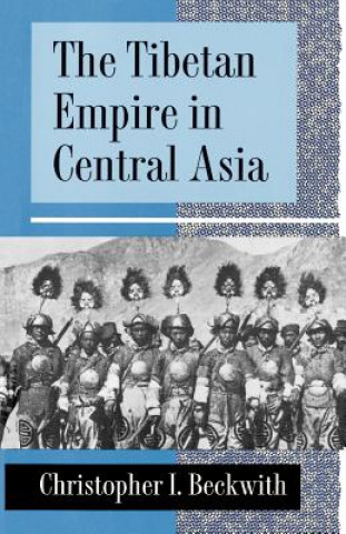 Carte Tibetan Empire in Central Asia Christopher I. Beckwith
