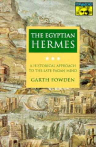 Könyv Egyptian Hermes Garth Fowden