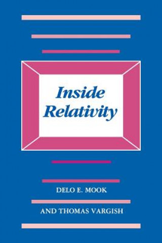 Livre Inside Relativity Delo E. Mook