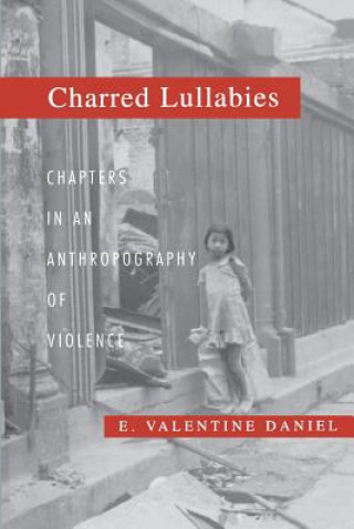 Könyv Charred Lullabies E.Valentine Daniel