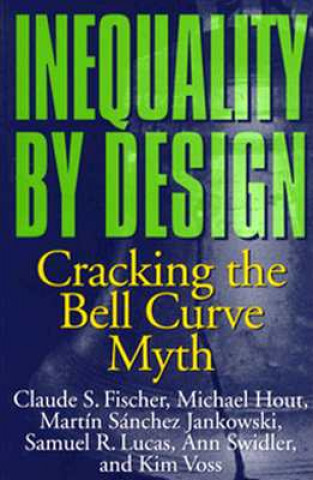 Buch Inequality by Design Claude S. Fischer