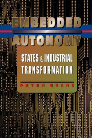 Książka Embedded Autonomy Peter Evans