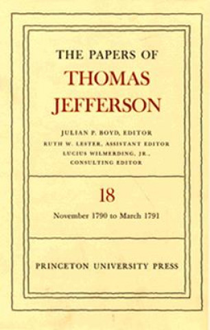 Carte Papers of Thomas Jefferson, Volume 18 Thomas Jefferson