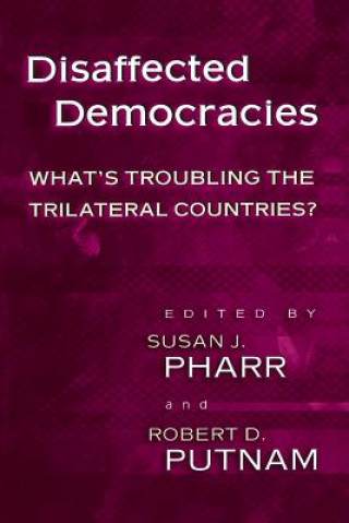 Kniha Disaffected Democracies Susan J. Pharr