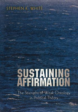 Knjiga Sustaining Affirmation Stephen K. White