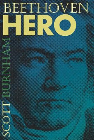 Könyv Beethoven Hero Scott Burnham