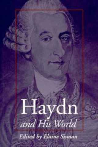 Kniha Haydn and His World Elaine R. Sisman