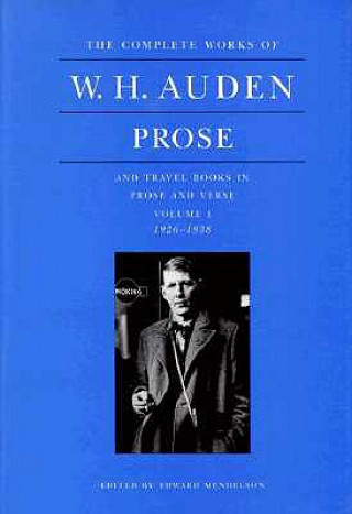 Carte Complete Works of W. H. Auden, Volume 1 W. H. Auden