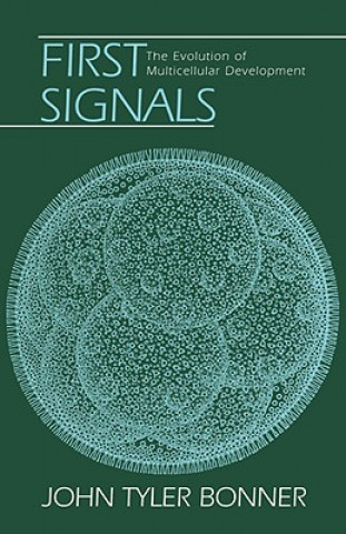 Knjiga First Signals John Tyler Bonner