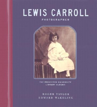 Kniha Lewis Carroll, Photographer Roger Taylor