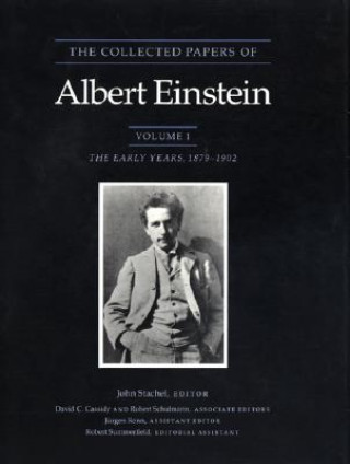 Kniha Collected Papers of Albert Einstein, Volume 1 Albert Einstein