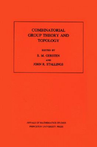 Kniha Combinatorial Group Theory and Topology. (AM-111), Volume 111 S. M. Gersten