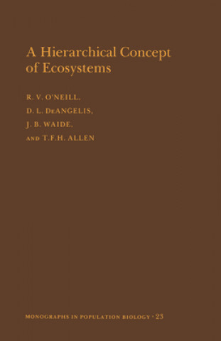 Книга Hierarchical Concept of Ecosystems. (MPB-23), Volume 23 R.V. O'Neill