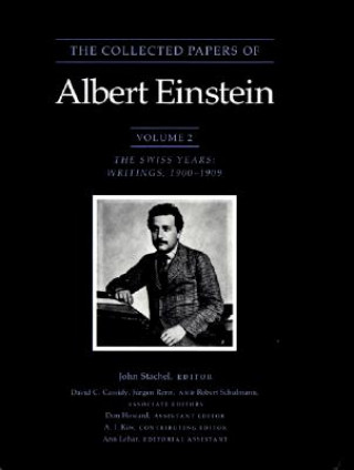 Knjiga Collected Papers of Albert Einstein, Volume 2 Albert Einstein
