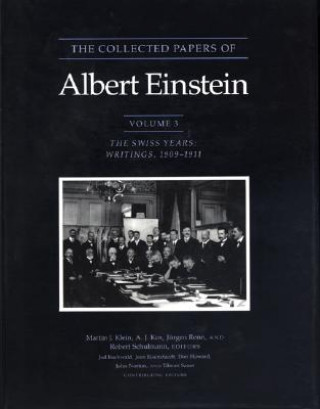 Könyv Collected Papers of Albert Einstein, Volume 3 Albert Einstein