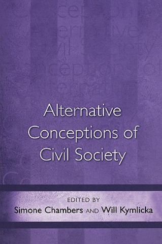 Carte Alternative Conceptions of Civil Society Simone Chambers