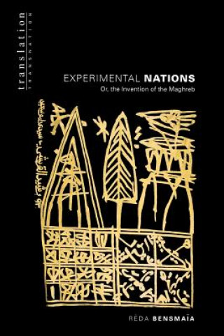 Könyv Experimental Nations Reda Bensmaia