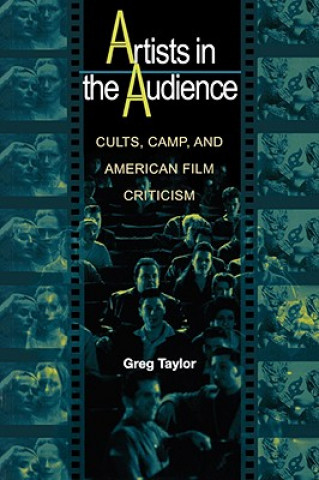 Книга Artists in the Audience Greg Taylor
