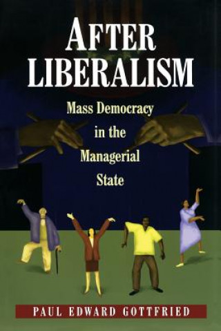 Könyv After Liberalism Paul Edward Gottfried