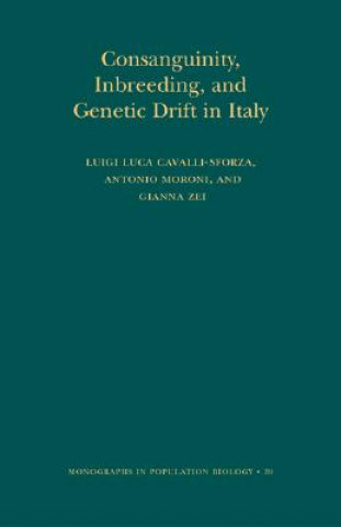 Kniha Consanguinity, Inbreeding, and Genetic Drift in Italy (MPB-39) Luigi Luca Cavalli-Sforza