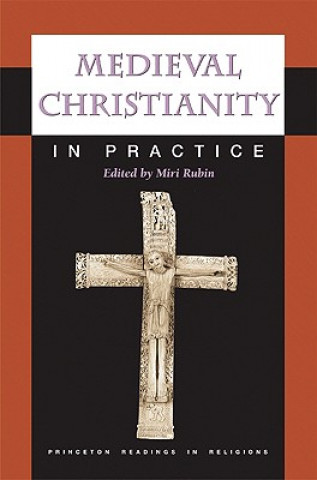 Carte Medieval Christianity in Practice 